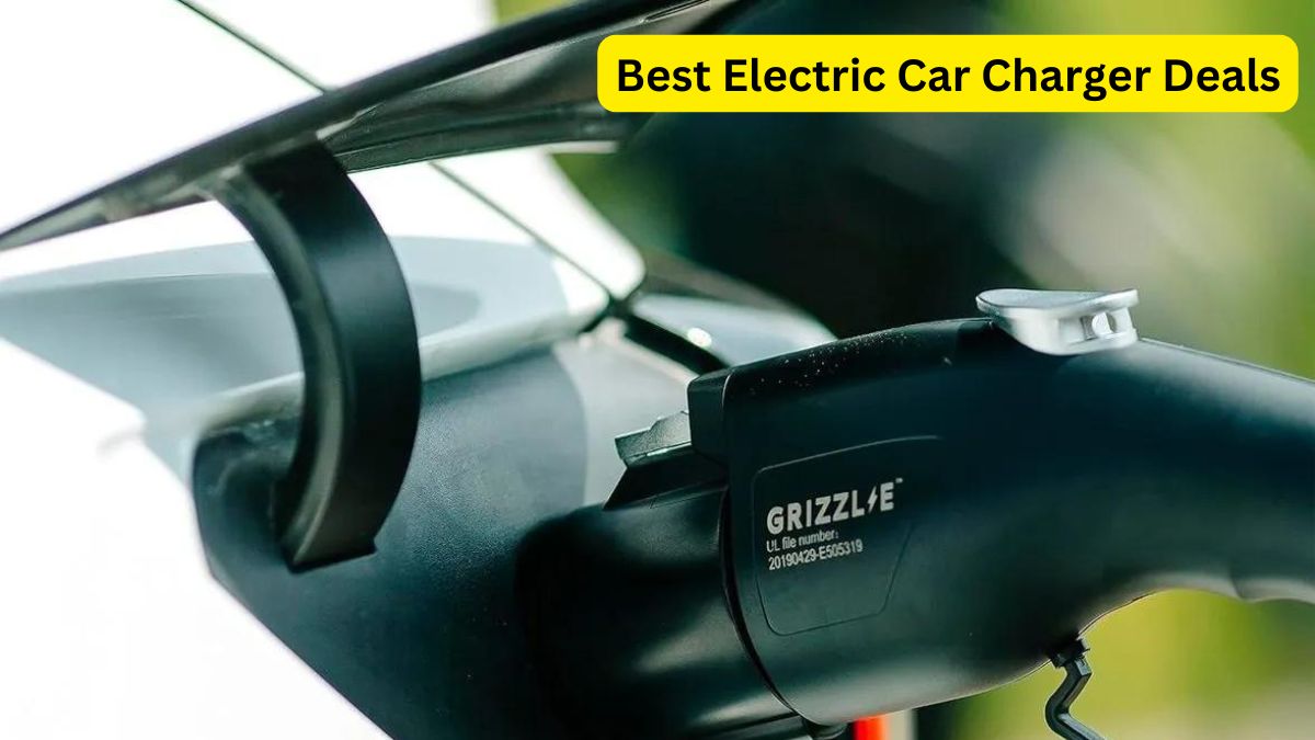 Best Electric Car Charger Deals