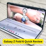 Galaxy Z Fold 6 Quick Review